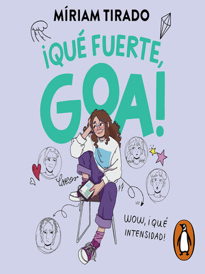 cover image of Me llamo Goa 2--¡Qué fuerte, Goa!
